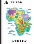 Cover: A is for Africa! - B & G Publishing