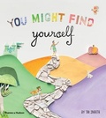 Cover: You Might Find Yourself - THAMES & HUDSON
