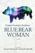 Cover: Blue Bear Woman - Inanna Publications and Education Inc.
