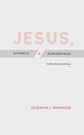 Cover: Jesus, Divorce, and Remarriage - Faithlife Corporation