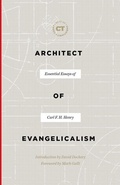 Cover: Architect of Evangelicalism - Faithlife Corporation
