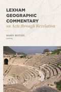 Cover: Lexham Geographic Commentary on Acts through Revel ation - Faithlife Corporation