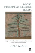 Cover: Beyond Individual and Collective Trauma - Routledge