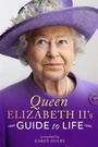 Cover: Queen Elizabeth II's Guide to Life - Michael O'Mara Books Ltd