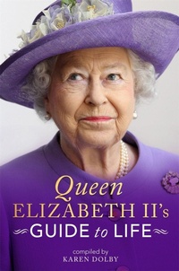 Enlarge image Cover: Queen Elizabeth II's Guide to Life - Michael O'Mara Books Ltd