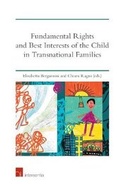 Cover: Fundamental Rights and Best Interests of the Child in Transnational Families - Intersentia Ltd
