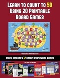 Cover: Kindergarten Number Workbook (Learn to Count to 50 Using 20 Printable Board Games) - Kindergarten Workbooks