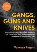 Cover: Gangs, Guns and Knives - Jessica Kingsley Publishers