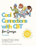Cover: Cool Connections with CBT for Groups, 2nd edition - Jessica Kingsley Publishers
