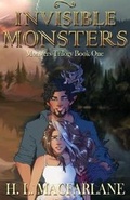 Cover: Invisible Monsters - Macfarlane Lantern Publishing