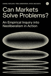 Enlarge image Cover: Can Markets Solve Problems? - Goldsmiths Press