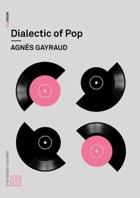 Abbildung von: Dialectic of Pop - Urbanomic