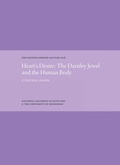 Cover: Heart's Desire: The Darnley Jewel and the Human Body - National Galleries of Scotland