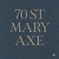 Cover: 70 St Mary Axe - Artifice Press