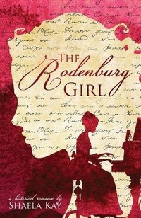 Enlarge image Cover: The Rodenburg Girl - Blue Water Books