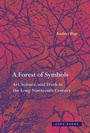 Cover: A Forest of Symbols - Zone Books