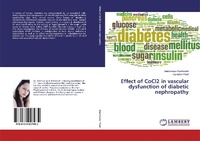 Enlarge image Cover: Effect of CoCl2 in vascular dysfunction of diabetic nephropathy - LAP Lambert Academic Publishing