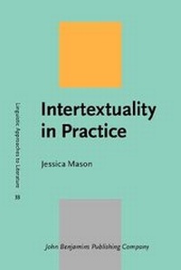 Enlarge image Cover: Intertextuality in Practice - John Benjamins Publishing Co