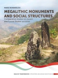 Cover: Megalithic Monuments and Social Structures - Sidestone Press