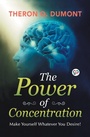 Cover: The Power of Concentration - General Press India
