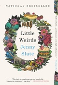 Cover: Little Weirds - Little, Brown and Company