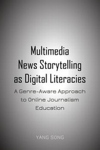 Abbildung von: Multimedia News Storytelling as Digital Literacies - Peter Lang Verlag