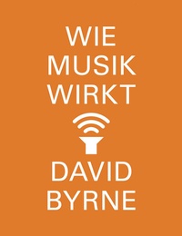 Abbildung von: Wie Musik wirkt - S. Fischer
