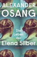 Cover: Die Leben der Elena Silber - S. Fischer