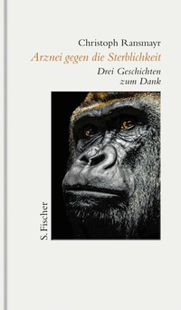 Abbildung von: Arznei gegen die Sterblichkeit - S. Fischer