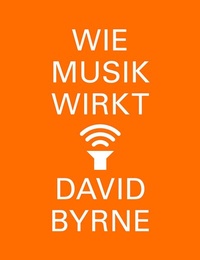 Abbildung von: Wie Musik wirkt - S. Fischer