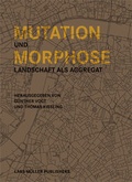 Cover: Mutation und Morphose - Lars M&uuml;ller Publishers