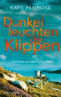 Abbildung von: Dunkel leuchten die Klippen - S. Fischer