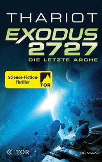 Abbildung von: Exodus 2727 - Die letzte Arche - S. Fischer