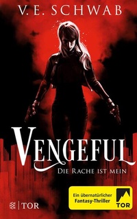Enlarge image Cover: Vengeful - Die Rache ist mein - S. Fischer
