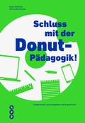 Cover: Schluss mit der Donut-P&auml;dagogik! (E-Book) - hep verlag