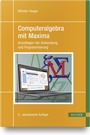 Cover: Computeralgebra mit Maxima - Hanser