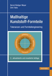 Abbildung von: Maßhaltige Kunststoff-Formteile - Hanser