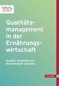 Cover: Qualit&auml;tsmanagement in der Ern&auml;hrungswirtschaft - Hanser