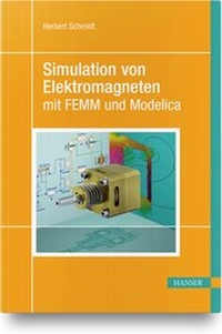 Abbildung von: Simulation von Elektromagneten mit FEMM und Modelica - Hanser