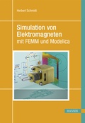Cover: Simulation von Elektromagneten mit FEMM und Modelica - Hanser