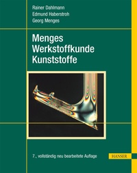 Abbildung von: Menges Werkstoffkunde Kunststoffe - Hanser