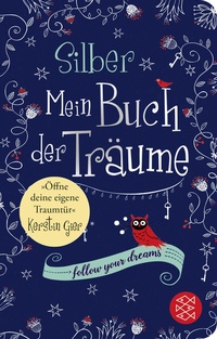 Abbildung von: Silber - Mein Buch der Träume - Fischer Taschenbuch