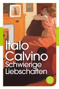 Cover: Schwierige Liebschaften - Fischer Taschenbuch
