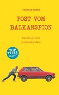 Cover: Post vom Balkanspion - TWENTYSIX