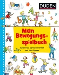Cover: Duden: Mein Bewegungsspielbuch - Fischer Sauerl&auml;nder Duden