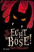 Cover: Echt b&ouml;se! Vampire sterben einsam - FISCHER Sauerl&auml;nder
