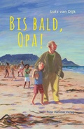 Cover: Bis bald, Opa! - Peter Hammer Verlag
