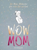 Cover: WOW MOM - FISCHER Kr&uuml;ger