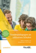 Cover: Sonderp&auml;dagogen an inklusiven Schulen - Raabe