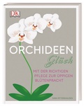 Cover: Orchideen-Gl&uuml;ck - Dorling Kindersley Verlag